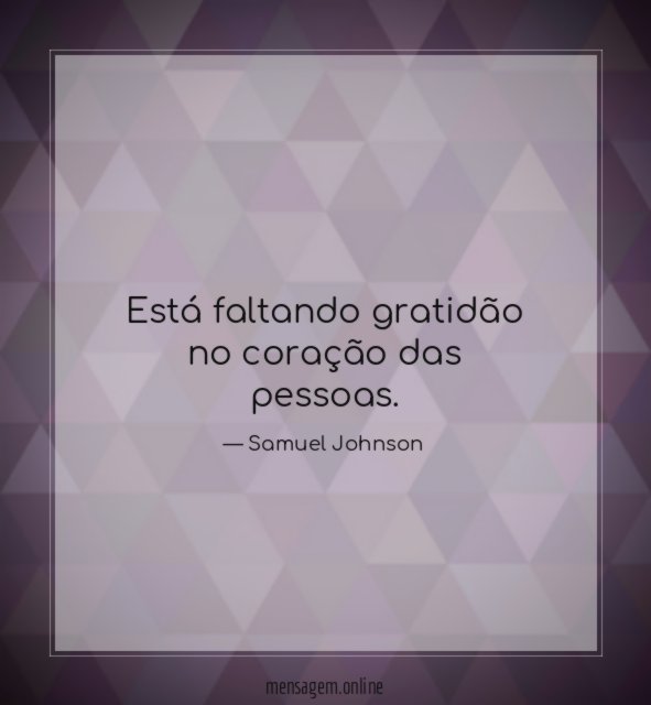 Está faltando gratidão no coração das pessoas