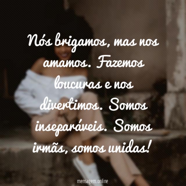 Nós brigamos