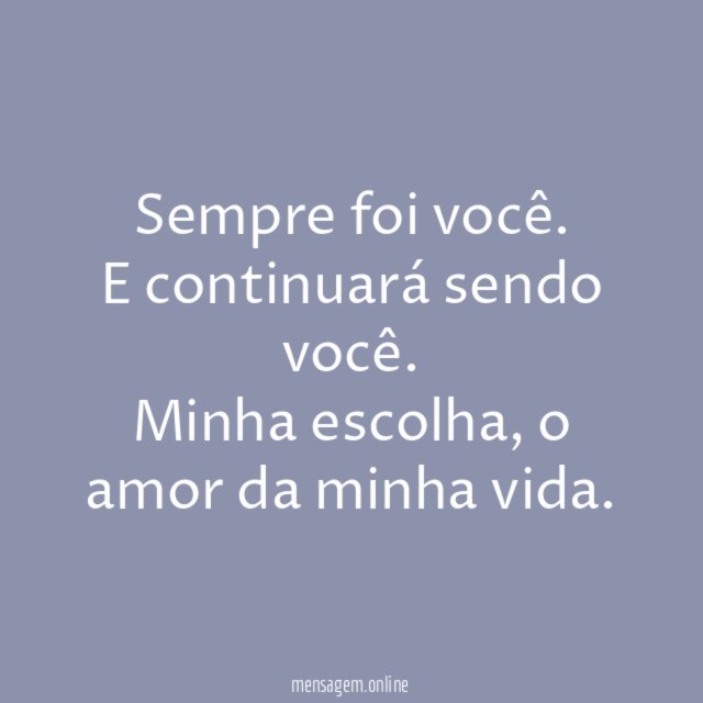Sempre foi você