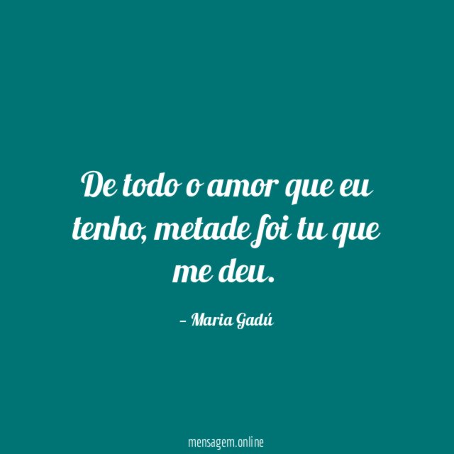 De todo o amor que eu tenho