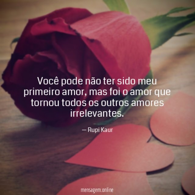 Você pode não ter sido meu primeiro amor