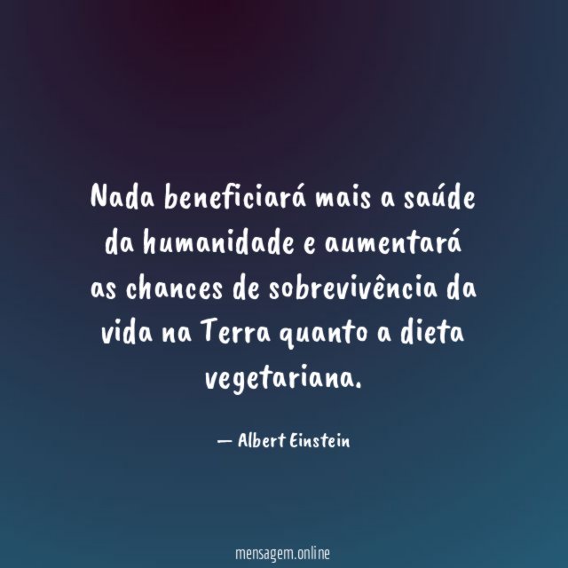 Nada beneficiará mais a saúde da humanidade