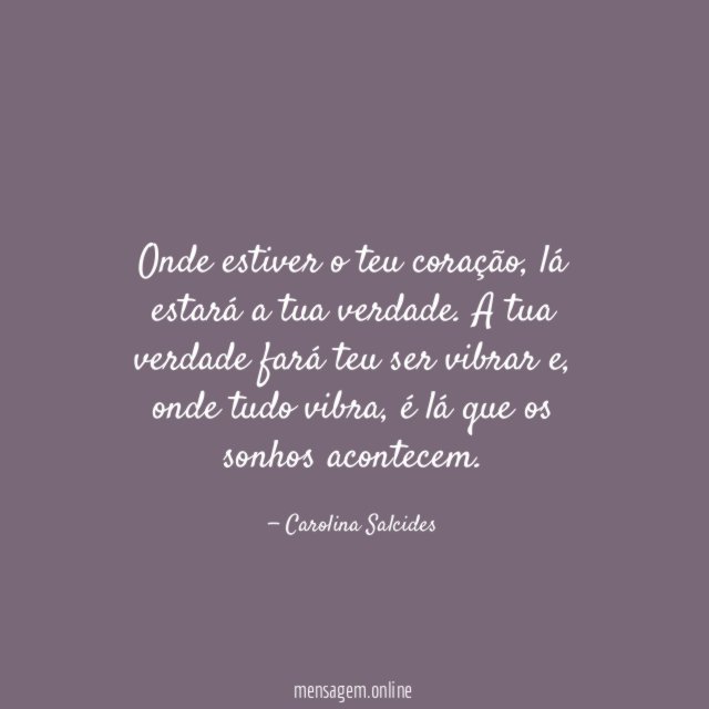 Onde estiver o teu coração