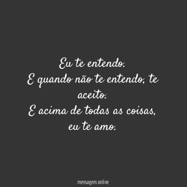 Eu te entendo