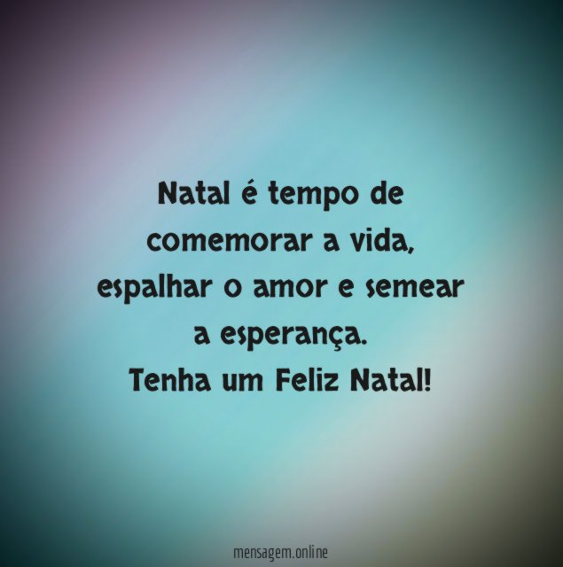 Natal é tempo de comemorar a vida