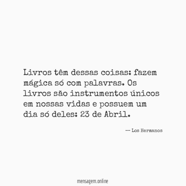 Livros têm dessas coisas