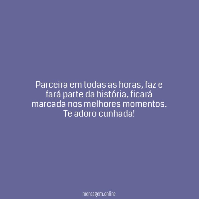 Parceira em todas as horas