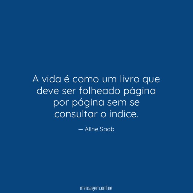A vida é como um livro que deve