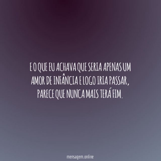 E o que eu achava que seria apenas