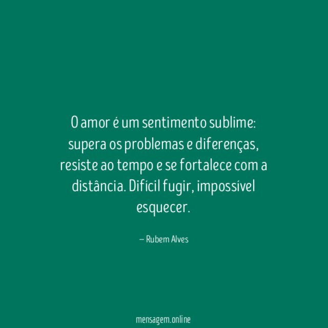 O amor é um sentimento sublime