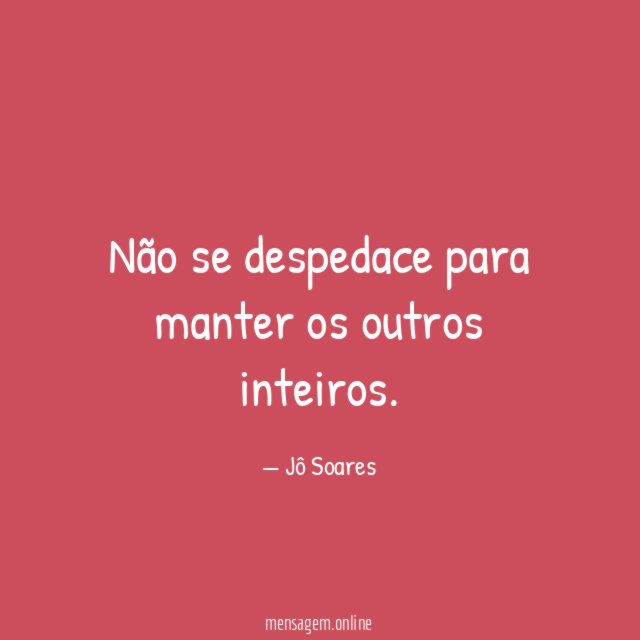 Não se despedace para manter os outros inteiros