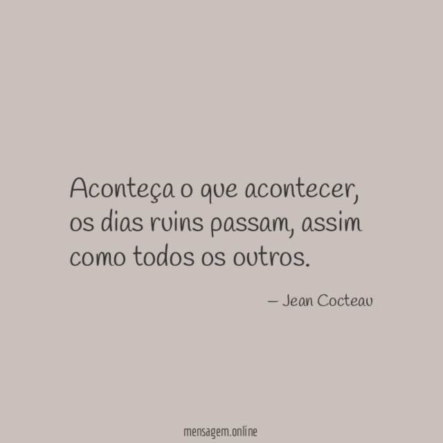 Aconteça o que acontecer