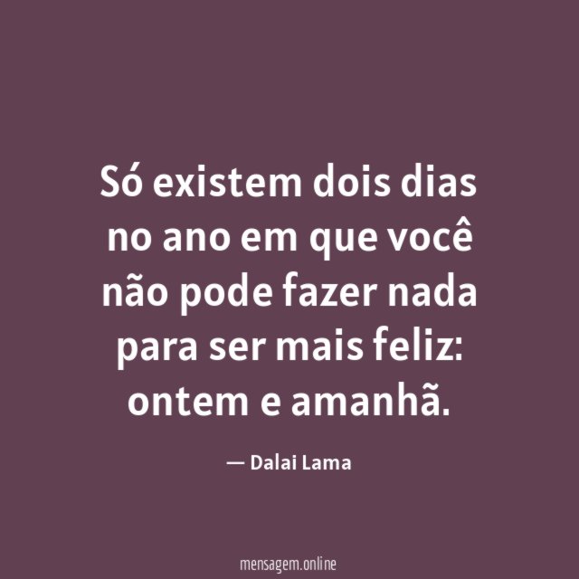 Só existem dois dias no ano em que