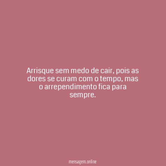 Arrisque sem medo de cair