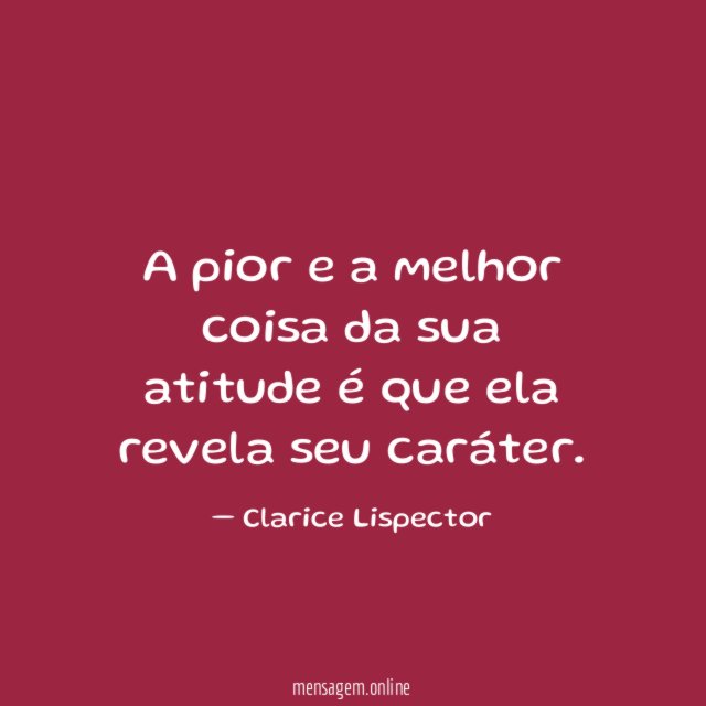 A pior e a melhor coisa da sua