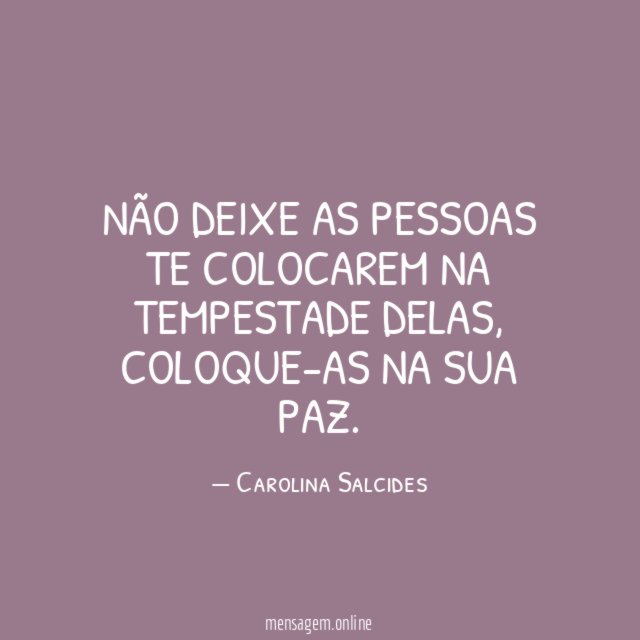 Não deixe as pessoas te colocarem na tempestade delas