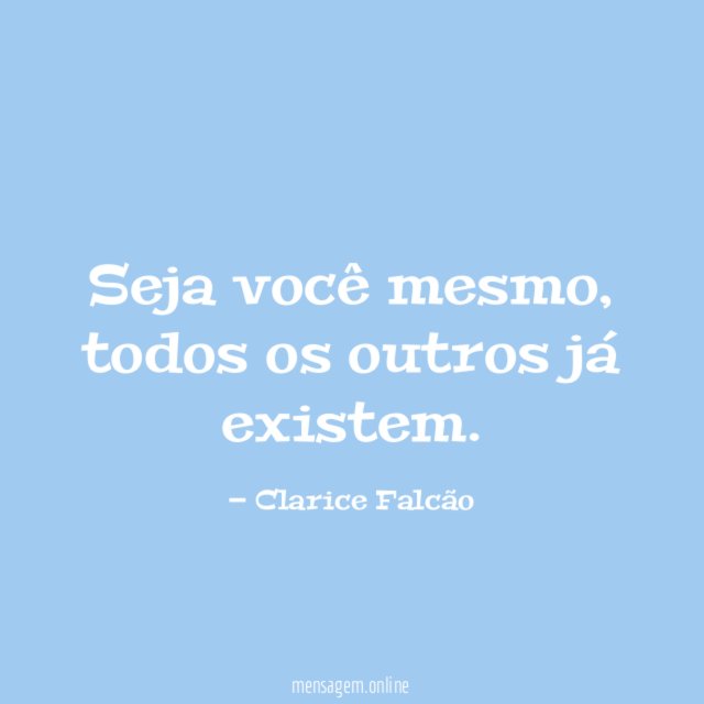Seja você mesmo