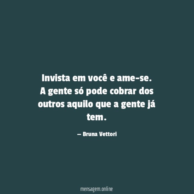 Invista em você e ame-se