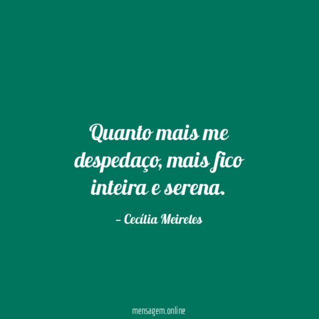 Quanto mais me despedaço