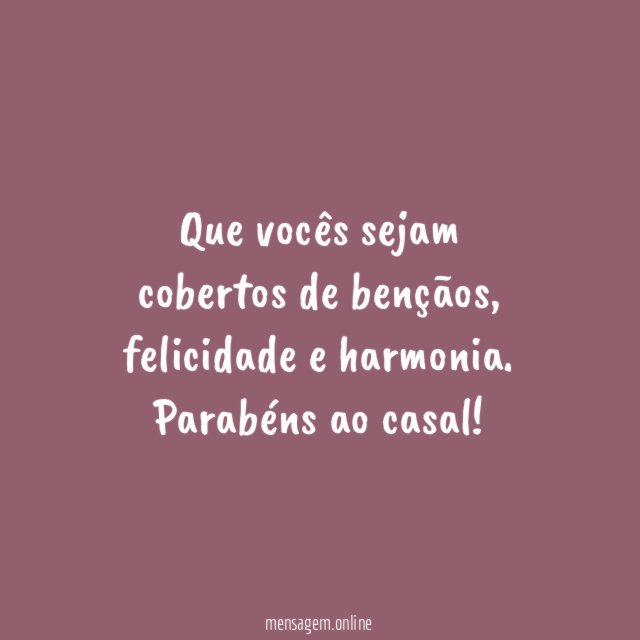 Que vocês sejam cobertos de bençãos