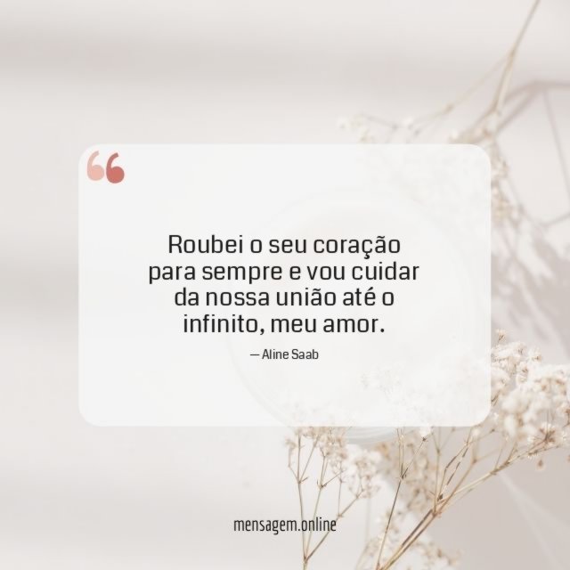 Roubei o seu coração para sempre e vou