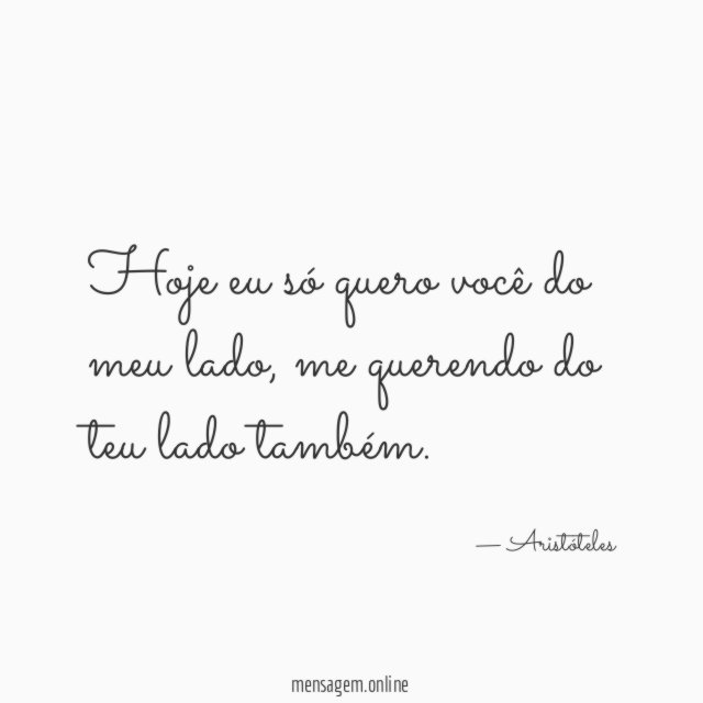 Hoje eu só quero você do meu lado
