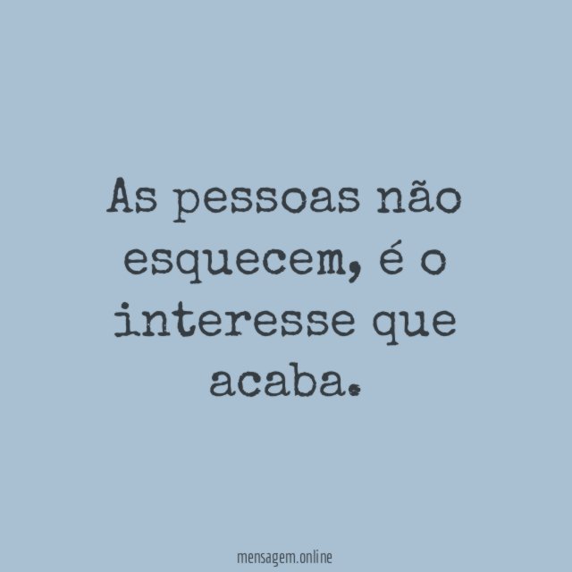 As pessoas não esquecem