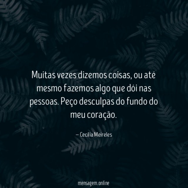 Muitas vezes dizemos coisas