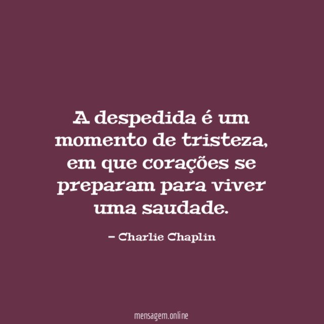 A despedida é um momento de tristeza