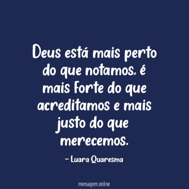 Deus está mais perto do que notamos