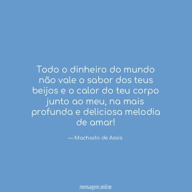 Todo o dinheiro do mundo não vale