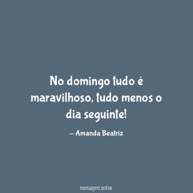 No domingo tudo é maravilhoso