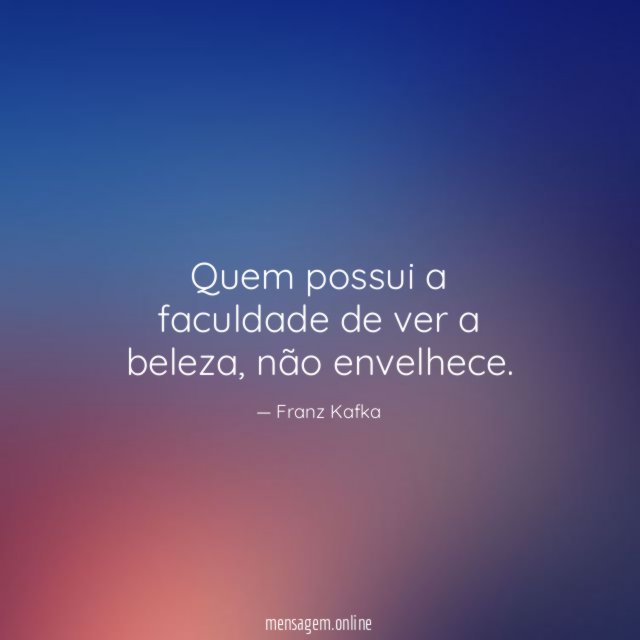 Quem possui a faculdade de ver a beleza