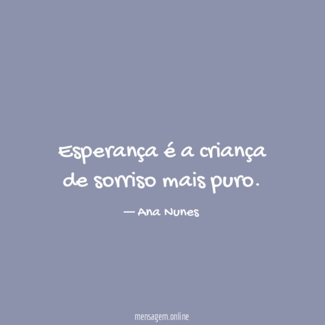 Esperança é a criança de sorriso mais puro
