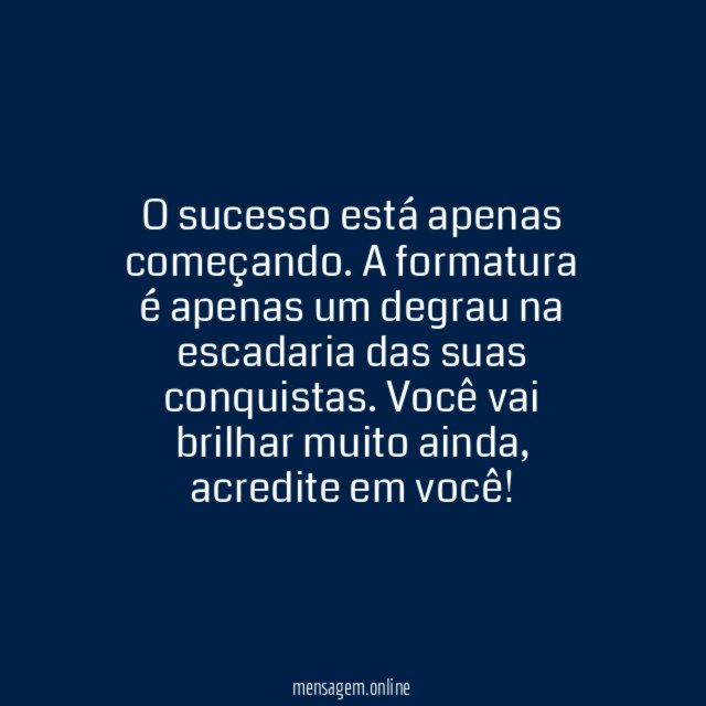 O sucesso está apenas começando