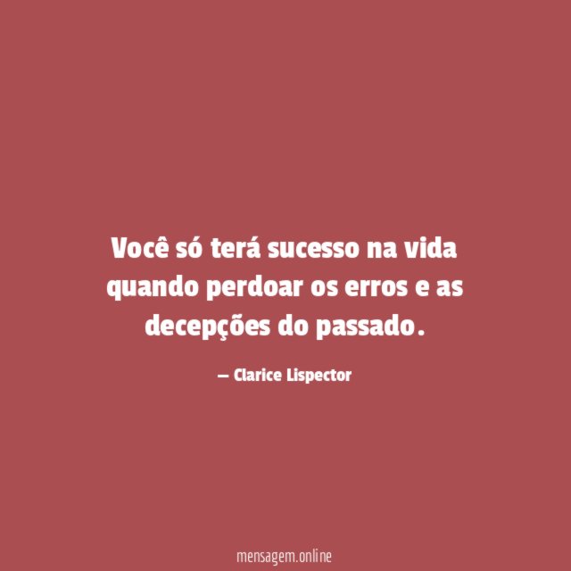 Você só terá sucesso na vida quando perdoar