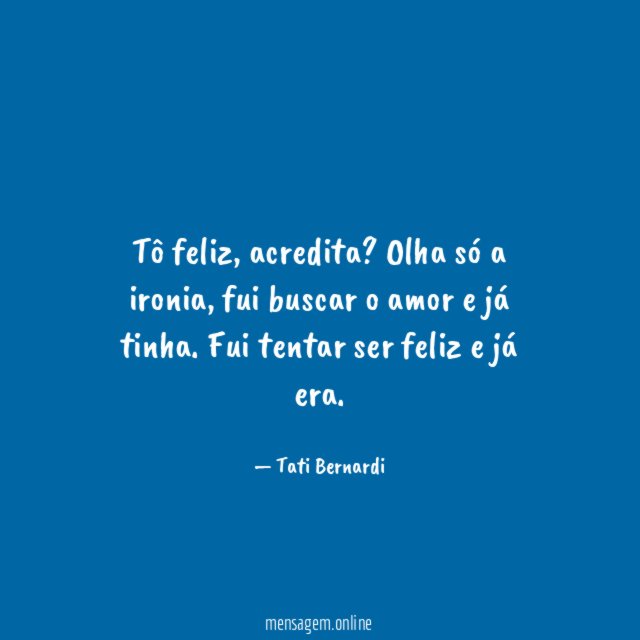 Tô feliz