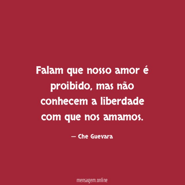 Falam que nosso amor é proibido