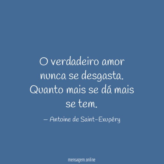O verdadeiro amor nunca se desgasta