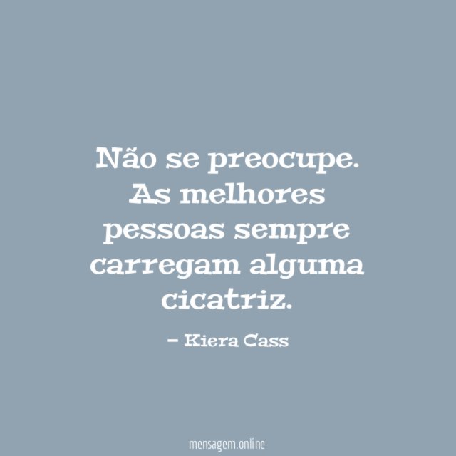 Não se preocupe