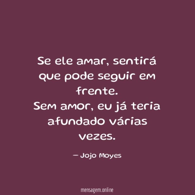 Se ele amar