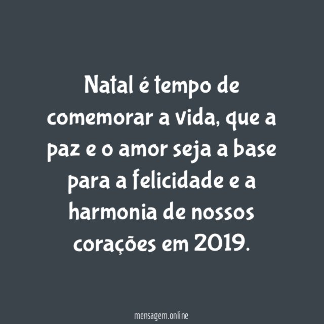 Natal é tempo de comemorar a vida