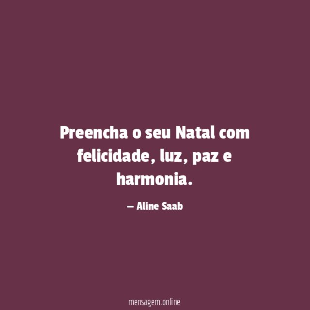 Preencha o seu Natal com felicidade