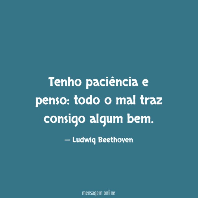 Tenho paciência e penso