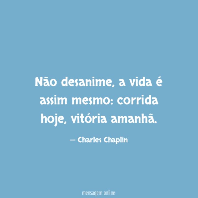 Não desanime