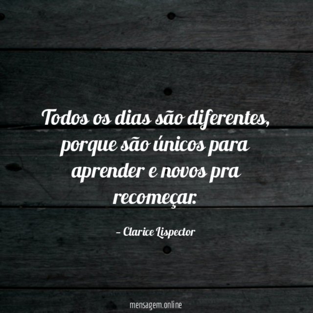 Todos os dias são diferentes