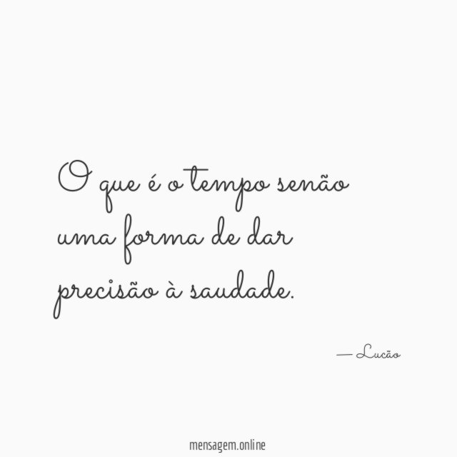 O que é o tempo senão uma forma