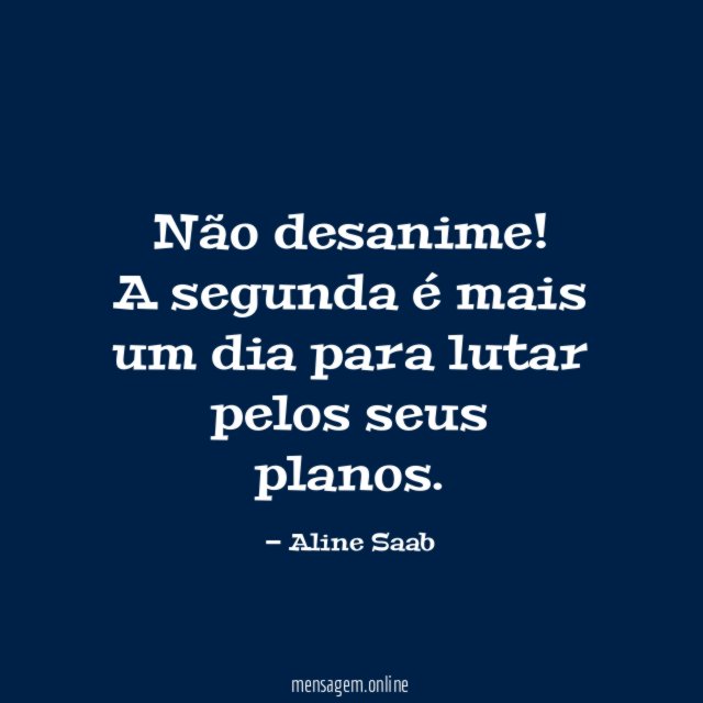 Não desanime