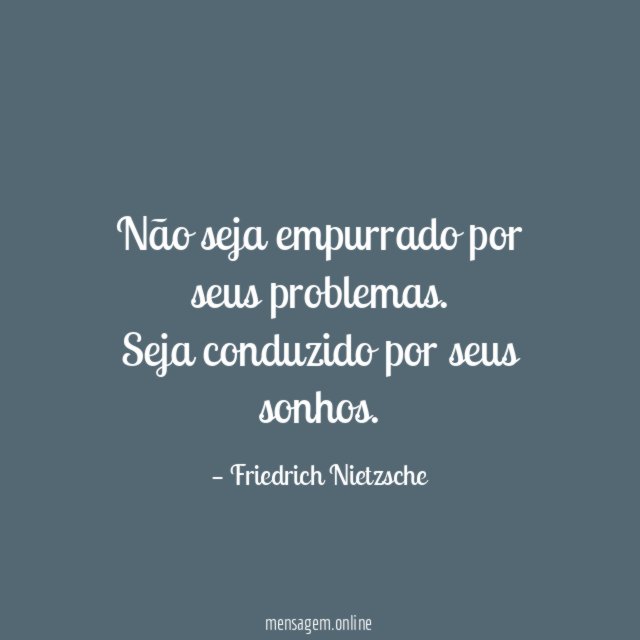 Não seja empurrado por seus problemas