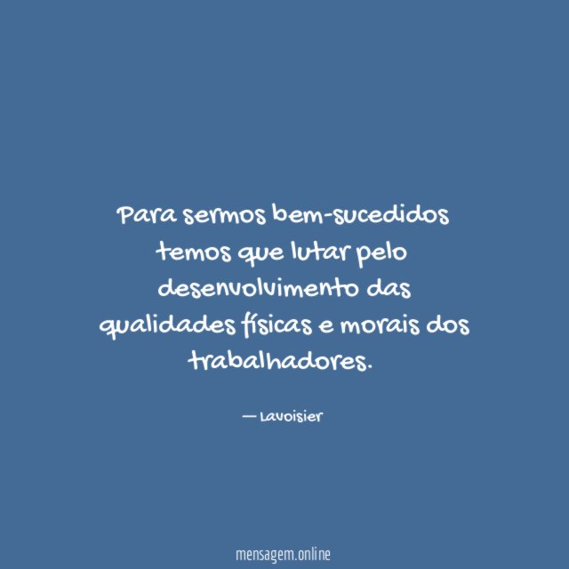 Para sermos bem-sucedidos temos que lutar pelo desenvolvimento
